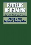 Patterns of Relating - An Adult Attachment Perspective