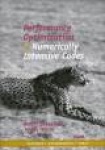 Performance Optimization of Numerically Intensive Codes