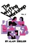 The Writing Workshop - How to Teach Creative Writing Volume 2