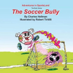 The Soccer Bully