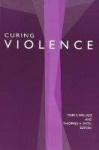 Curing Violence - Essays on Rene Girad