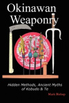 OKINAWAN WEAPONRY HIDDEN METHO