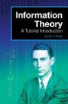 Information Theory - A Tutorial Introduction