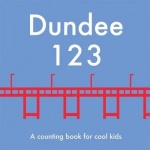 Dundee 123 - A Counting Book for Cool Kids