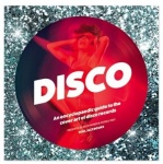 Disco - An Encyclopedic Guide to the Cover Art of Disco Records