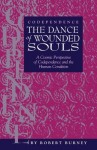 Codependence - The Dance of Wounded Souls