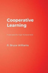 Cooperative Learning - A Standard for High Achievement