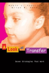 A Look at Transfer - Seven Strategies That Work