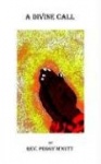 A Divine Call