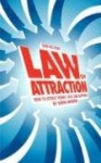 Guide for Living - Law of Attraction - How to Attract Money, Love, and Happiness
