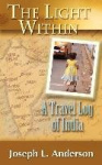 The Light Within - A Travel Log of India