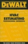 Dewalt HVAC Estimating Professional Reference