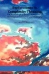 Explorations in Complexity Thinking
