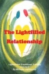 The Lightfilled Relationship