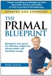 Primal Blueprint - Reprogram Your Genes for Effortless Weight Loss, Vibrant Health, & Boundless Energy