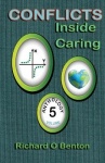 Conflicts, Inside Caring V