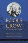 Fools Crow - Wisdom and Power