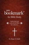 ProBookmark for Bible Study - Capturing your study of the Bible for a lifetime