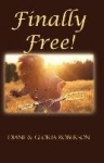 Finally Free!