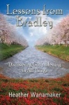 Lessons from Bradley - Discovering God's Blessing in All Things