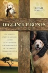Diggin'Up Bones