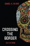 Crossing the Border - Collected Poems
