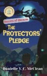 The Protectors' Pledge - Secrets of Oscuros