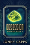 Obsession (Mythos Book 2)