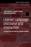 Learner Language, Discourse and Interaction: A Corpus-Based Analysis of Spoken English