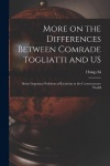 More on the Differences Between Comrade Togliatti and US