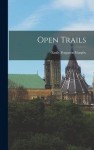 Open Trails