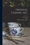 Oriental Ceramic art