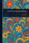 The Playwork Book