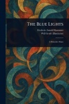 The Blue Lights