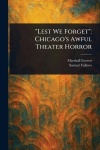 "Lest We Forget"
