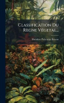 Classification Du Règne VÃ(c)getal...