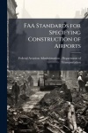 FAA Standards for Specifying Construction of Airports