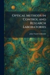 Optical Methods in Control and Research Laboratories
