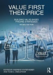 Value First, Then Price - Building Value-Based Pricing Strategies