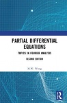 Partial Differential Equations - Topics in Fourier Analysis