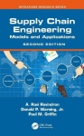 Supply Chain Engineering - Models and Applications