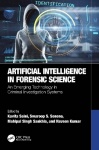 Artificial Intelligence in Forensic Science - An Emerging Technology in Criminal Investigation Systems