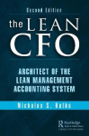 The Lean CFO - Architect of the Lean Management Accounting System