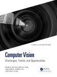 Computer Vision - Challenges, Trends, and Opportunities