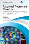 Functional Fluorescent Materials - Applications in Sensing, Bioimaging, and Optoelectronics