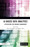 AI-Based Data Analytics - Applications for Business Management