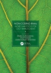 Non-Coding RNAs - Molecular Tools for Crop Improvement