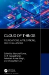 Cloud of Things - Foundations, Applications, and Challenges
