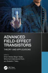 Advanced Field-Effect Transistors - Theory and Applications