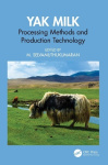 Yak Milk - Processing Methods and Production Technology
